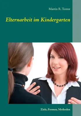 Textor |  Elternarbeit im Kindergarten | eBook | Sack Fachmedien