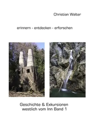 Walter |  erinnern - entdecken - erforschen | Buch |  Sack Fachmedien