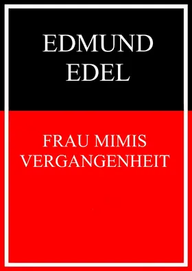 Edel |  Frau Mimis Vergangenheit | eBook | Sack Fachmedien