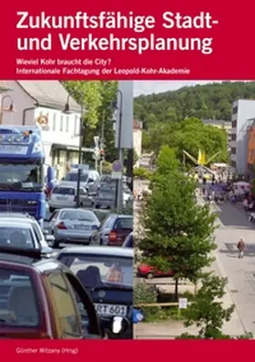 Witzany |  Zukunftsfähige Stadt- und Verkehrsplanung | Buch |  Sack Fachmedien
