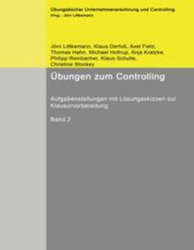 Littkemann / Derfuß / Fietz | Übungen zum Controlling | Buch | 978-3-8391-7989-5 | sack.de