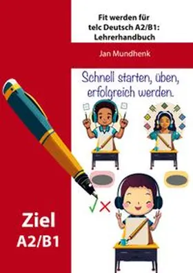 Mundhenk |  Fit werden für telc Deutsch A2/B1: Lehrerband | Buch |  Sack Fachmedien