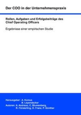 Günther / Blumenberg / Komus | Der COO in der Unternehmenspraxis | Buch | 978-3-8391-8176-8 | sack.de