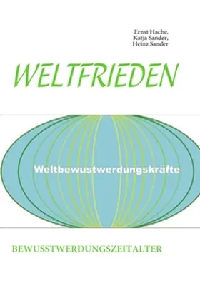 Hache / Sander |  WELTFRIEDEN | Buch |  Sack Fachmedien