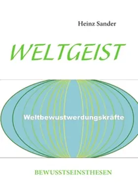 Sander |  WELTGEIST | Buch |  Sack Fachmedien