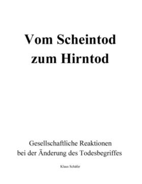 Vom Scheintod zum Hirntod | Buch | 978-3-8391-8702-9 | sack.de
