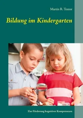 Textor |  Bildung im Kindergarten | Buch |  Sack Fachmedien