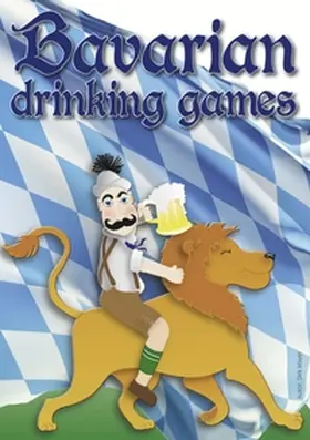 Mayer |  Bavarian Drinking Games | Buch |  Sack Fachmedien