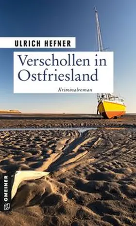Hefner |  Verschollen in Ostfriesland | Buch |  Sack Fachmedien