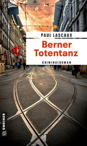 Lascaux | Berner Totentanz | Buch | 978-3-8392-0106-0 | www.sack.de