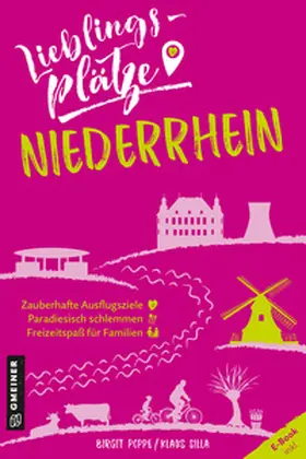 Poppe / Silla |  Lieblingsplätze Niederrhein | Buch |  Sack Fachmedien