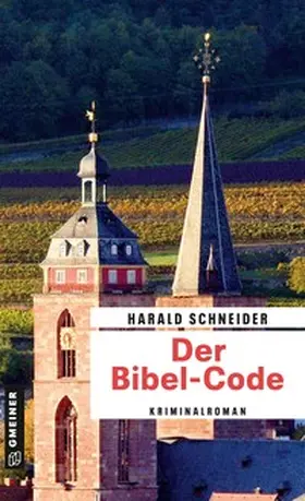 Schneider |  Der Bibel-Code | Buch |  Sack Fachmedien