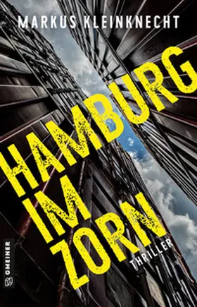 Kleinknecht |  Hamburg im Zorn | Buch |  Sack Fachmedien