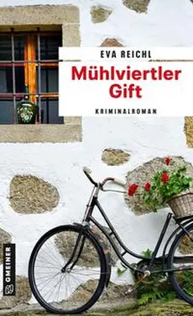 Reichl |  Mühlviertler Gift | Buch |  Sack Fachmedien