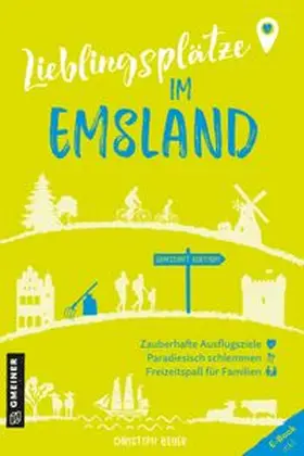 Beyer |  Lieblingsplätze im Emsland | Buch |  Sack Fachmedien