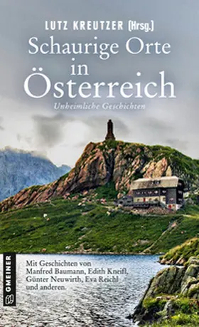 Archan / Baumann / Carinsson |  Schaurige Orte in Österreich | Buch |  Sack Fachmedien