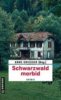 Erhard / Tischer / Erle |  Schwarzwald morbid | Buch |  Sack Fachmedien