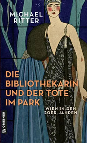 Ritter |  Die Bibliothekarin und der Tote im Park | Buch |  Sack Fachmedien