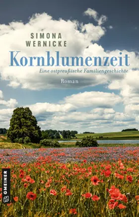 Wernicke | Kornblumenzeit | Buch | 978-3-8392-0488-7 | www.sack.de