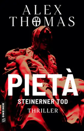 Thomas |  Pietà - Steinerner Tod | Buch |  Sack Fachmedien