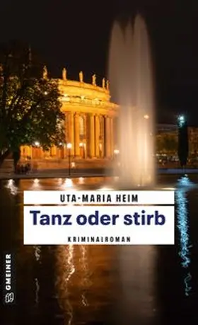 Heim | Tanz oder stirb | Buch | 978-3-8392-0514-3 | www.sack.de