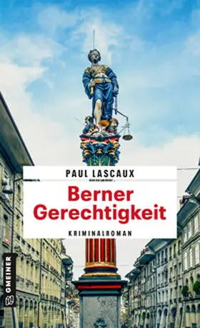Lascaux |  Berner Gerechtigkeit | Buch |  Sack Fachmedien