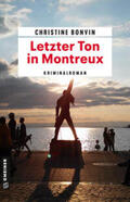 Bonvin |  Letzter Ton in Montreux | Buch |  Sack Fachmedien