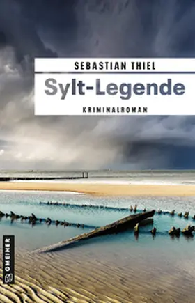 Thiel |  Sylt-Legende | Buch |  Sack Fachmedien