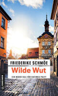 Schmöe |  Wilde Wut | Buch |  Sack Fachmedien