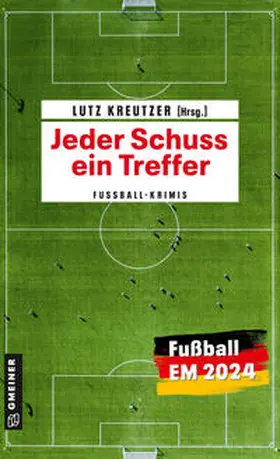 Kreutzer / Ramstetter / Graf |  Jeder Schuss ein Treffer | Buch |  Sack Fachmedien