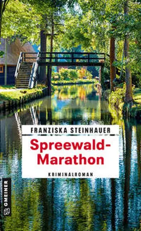 Steinhauer | Spreewald-Marathon | Buch | 978-3-8392-0732-1 | www.sack.de
