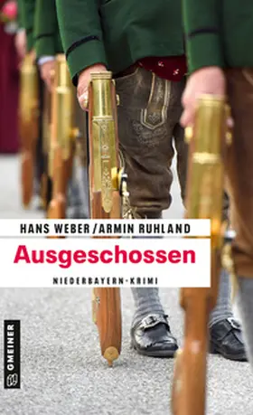 Weber / Ruhland | Ausgeschossen | Buch | 978-3-8392-0749-9 | www.sack.de