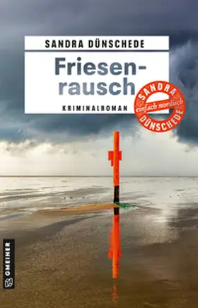 Dünschede | Friesenrausch | Buch | 978-3-8392-0779-6 | www.sack.de