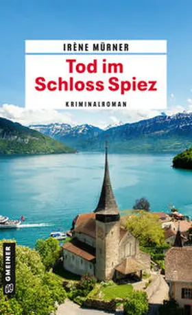 Mürner |  Tod im Schloss Spiez | Buch |  Sack Fachmedien