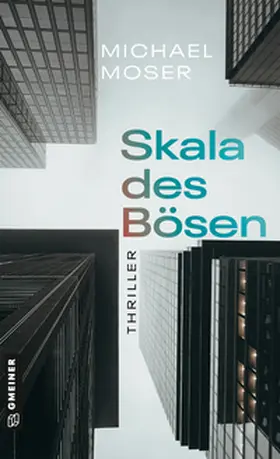 Moser |  Skala des Bösen | Buch |  Sack Fachmedien