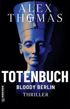 Thomas |  Totenbuch - Bloody Berlin | Buch |  Sack Fachmedien