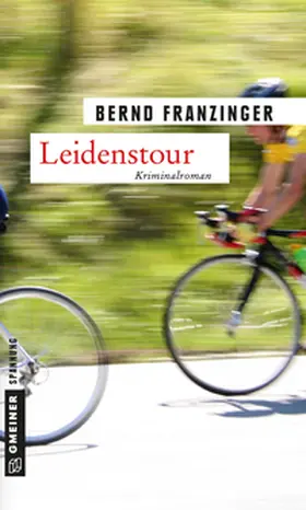 Franzinger | Leidenstour | Buch | 978-3-8392-1016-1 | www.sack.de