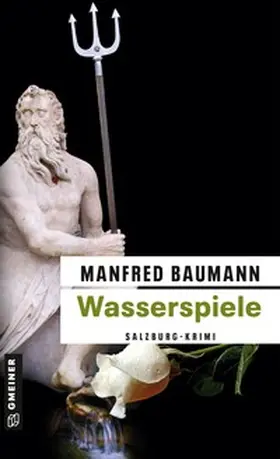 Baumann | Wasserspiele | Buch | 978-3-8392-1200-4 | www.sack.de