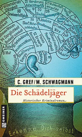 Gref / Schwagmann |  Die Schädeljäger | Buch |  Sack Fachmedien