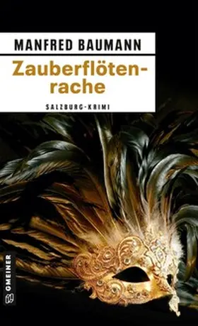 Baumann | Zauberflötenrache | Buch | 978-3-8392-1302-5 | sack.de