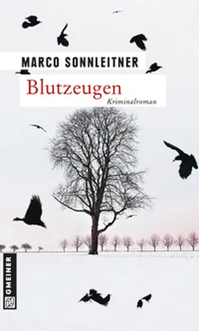 Sonnleitner |  Blutzeugen | Buch |  Sack Fachmedien