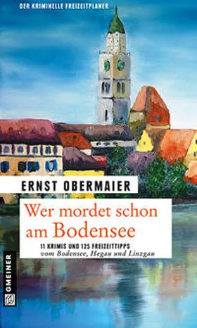 Obermaier |  Wer mordet schon am Bodensee? | Buch |  Sack Fachmedien
