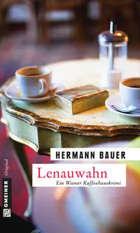 Bauer |  Lenauwahn | Buch |  Sack Fachmedien