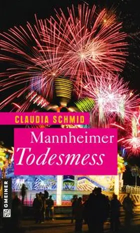 Schmid |  Mannheimer Todesmess | Buch |  Sack Fachmedien