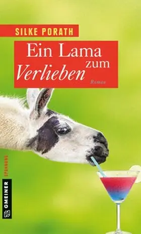 Porath |  Ein Lama zum Verlieben | Buch |  Sack Fachmedien