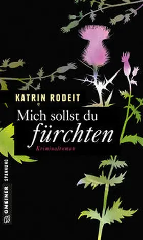 Rodeit |  Mich sollst du fürchten | Buch |  Sack Fachmedien