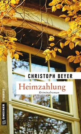 Beyer |  Heimzahlung | Buch |  Sack Fachmedien