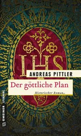 Pittler | Der göttliche Plan | Buch | 978-3-8392-1821-1 | www.sack.de