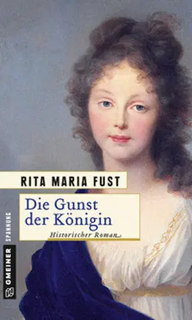 Fust |  Die Gunst der Königin | Buch |  Sack Fachmedien