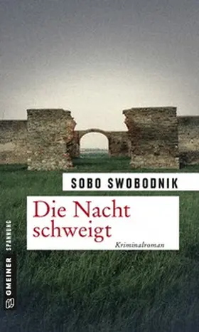 Swobodnik |  Die Nacht schweigt | Buch |  Sack Fachmedien